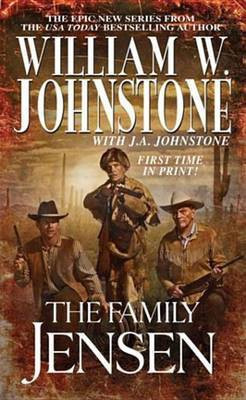 The Family Jensen(English, Electronic book text, Johnstone William W Johnstone J a)