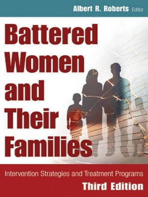 Battered Women and Their Families(English, Electronic book text, Roberts Albert R)