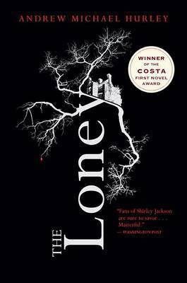 The Loney(English, Paperback, Hurley Andrew Michael)