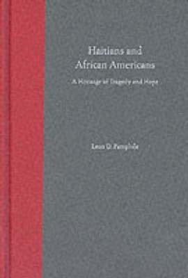 Haitians and African Americans(English, Hardcover, Pamphile Leon D.)