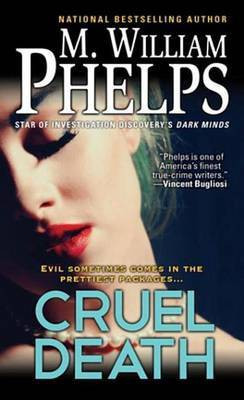 Cruel Death(English, Electronic book text, Phelps M William)