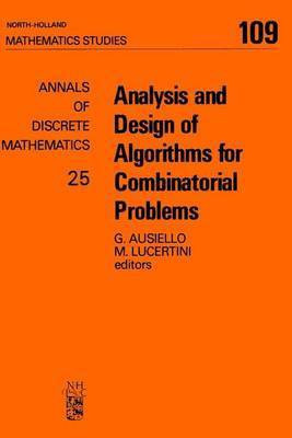 Analysis and Design of Algorithms for Combinatorial Problems(English, Electronic book text, unknown)