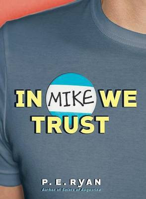In Mike We Trust(English, Electronic book text, Ryan Patrick)