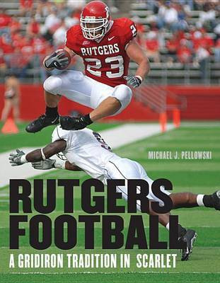 Rutgers Football(English, Electronic book text, Pellowski MR Michael)