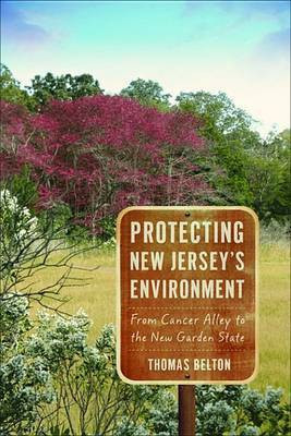 Protecting New Jersey's Environment(English, Electronic book text, Belton MR Thomas)