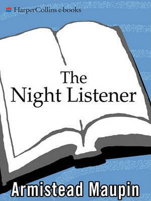 The Night Listener(English, Electronic book text, Maupin Armistead)
