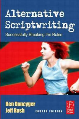 Alternative Scriptwriting(English, Electronic book text, Professor Dancyger Ken)