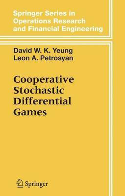 Cooperative Stochastic Differential Games(English, Electronic book text, Yeung David W.K)