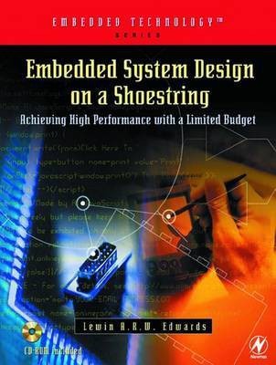 Embedded System Design on a Shoestring(English, Electronic book text, A R W Edwards Lewin)