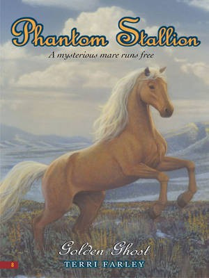 Golden Ghost(English, Electronic book text, Farley Terri)