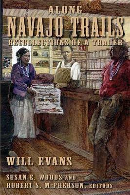 Along Navajo Trails(English, Electronic book text, Evans Will)