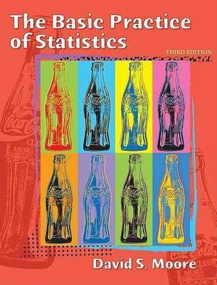 Basic Practice of Statistics 3e(English, Hardcover, Moore H.)