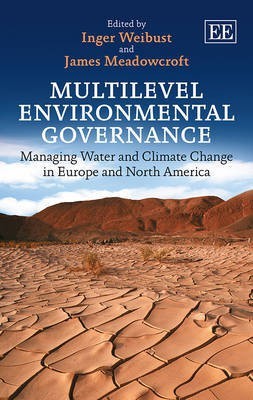 Multilevel Environmental Governance(English, Hardcover, unknown)