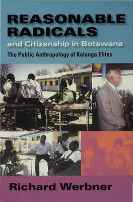 Reasonable Radicals and Citizenship in Botswana(English, Electronic book text, Werbner Richard P)