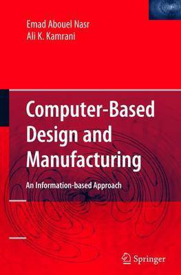 Computer-Based Design and Manufacturing(English, Electronic book text, Nasr Emad Abouel)