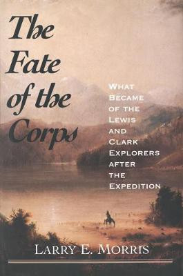 The Fate of the Corps(English, Electronic book text, Morris Larry E)