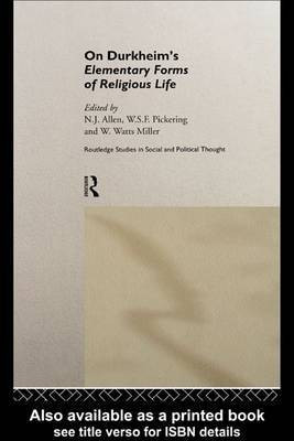 On Durkheim's Elementary Forms of Religious Life(English, Electronic book text, Miller William W)