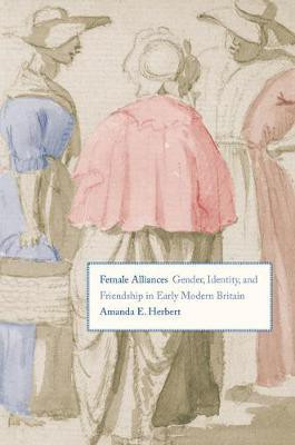 Female Alliances(English, Electronic book text, Herbert Amanda E)