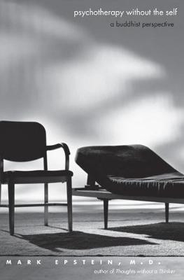 Psychotherapy Without the Self(English, Electronic book text, M D Dr Epstein Mark)