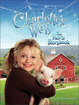 Charlotte's Web: The Movie Storybook(English, Paperback, Egan Kate Professor)