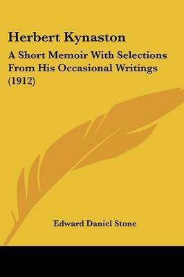 Herbert Kynaston(English, Paperback, Stone Edward Daniel)