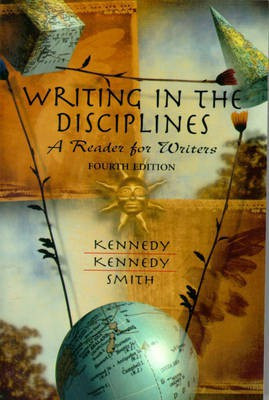 Writing in the Disciplines(English, Paperback, Kennedy Mary Lynch Ph.D., PE)