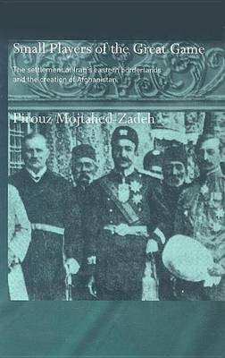 Small Players of the Great Game(English, Electronic book text, Mojtahed-Zadeh Pirouz Dr)