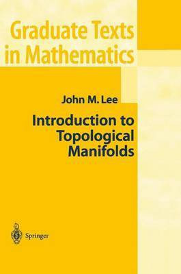 Introduction to Topological Manifolds(English, Electronic book text, Lee John M)
