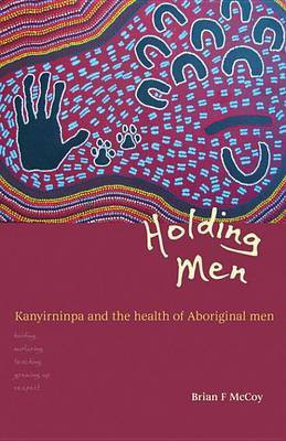 Holding Men(English, Electronic book text, McCoy Brian)