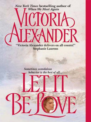 Let it be Love(English, Electronic book text, Alexander Victoria)