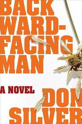 Backward-Facing Man(English, Hardcover, Silver Don)