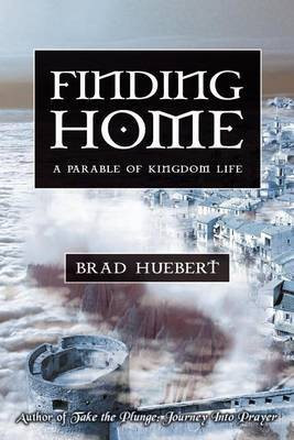 Finding Home(English, Electronic book text, Huebert Brad)