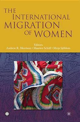 The International Migration of Women(English, Electronic book text, Morrison Andrew R)