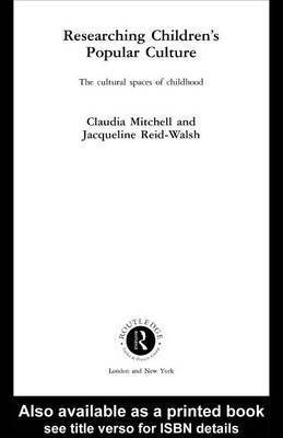 Researching Children's Popular Culture(English, Electronic book text, Dr Mitchell Claudia)