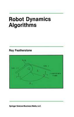 Rigid Body Dynamics Algorithms(English, Electronic book text, Featherstone Roy)