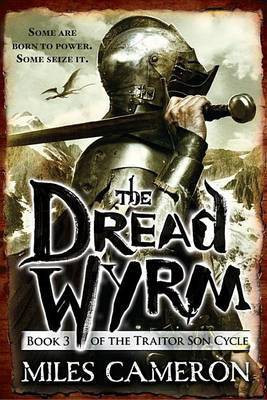 Dread Wyrm(English, Paperback, Cameron Miles)