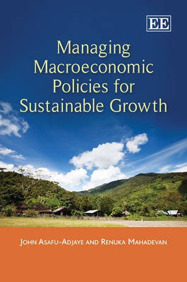 Managing Macroeconomic Policies for Sustainable Growth(English, Hardcover, Asafu-Adjaye John)