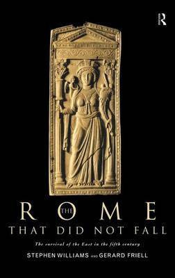 Rome That Did Not Fall(English, Electronic book text, Mr Williams Stephen)