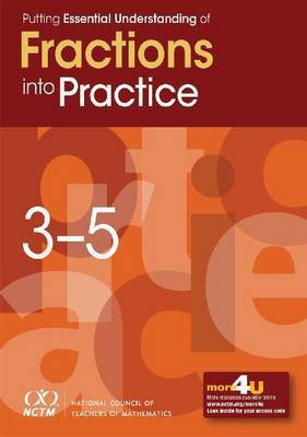 Putting Essential Understanding of Fractions Into Practice in Grades 3-5(English, Paperback, Chval Kathryn)