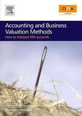 Accounting and Business Valuation Methods(English, Electronic book text, Howard Malcolm K)