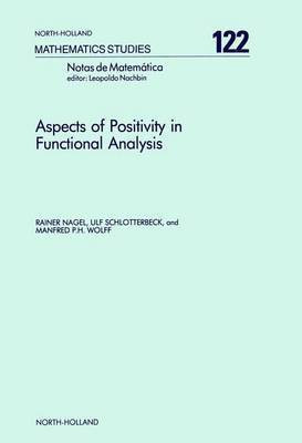 Aspects of Positivity in Functional Analysis(English, Electronic book text, Nagel)