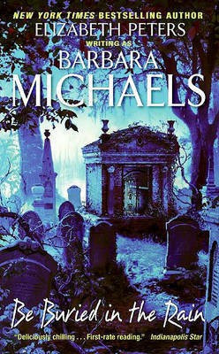 Be Buried in the Rain(English, Electronic book text, Michaels Barbara)