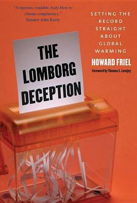 The Lomborg Deception(English, Electronic book text, Mr Friel Howard)