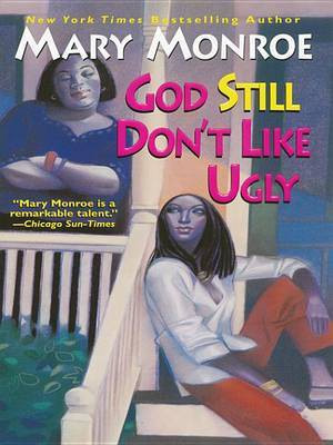 God Still Don't Like Ugly(English, Electronic book text, Monroe Mary)