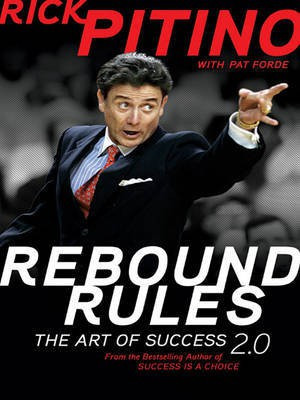 Rebound Rules(English, Electronic book text, Pitino Rick)