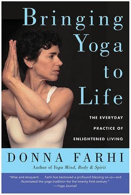 Bringing Yoga to Life(English, Electronic book text, Farhi Donna)