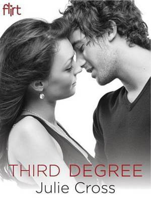 Third Degree(English, Electronic book text, Cross Julie)
