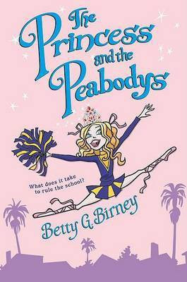 The Princess and the Peabodys(English, Electronic book text, Birney Betty G)