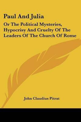 Paul And Julia(English, Paperback, Pitrat John Claudius)