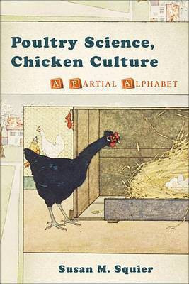 Poultry Science, Chicken Culture(English, Electronic book text, Squier Susan Professor)